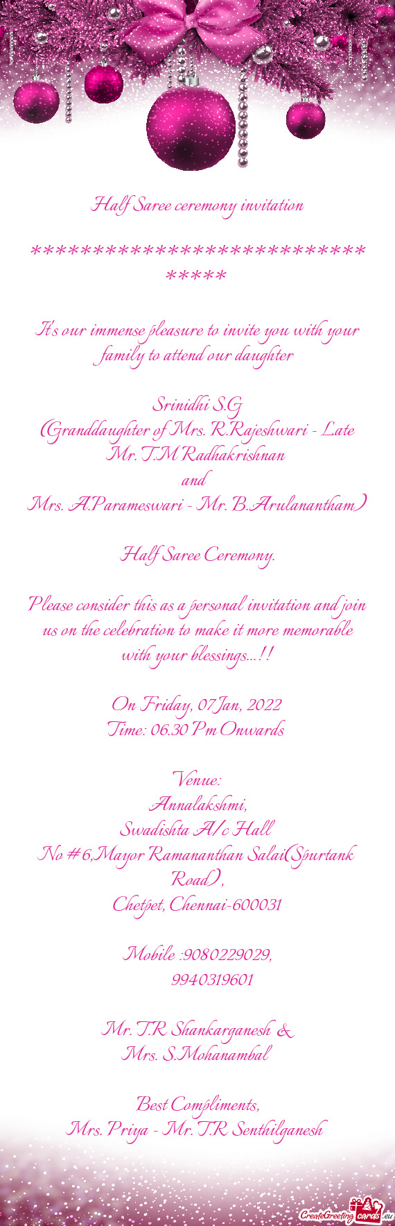 (Granddaughter of Mrs. R.Rajeshwari - Late Mr. T.M Radhakrishnan
