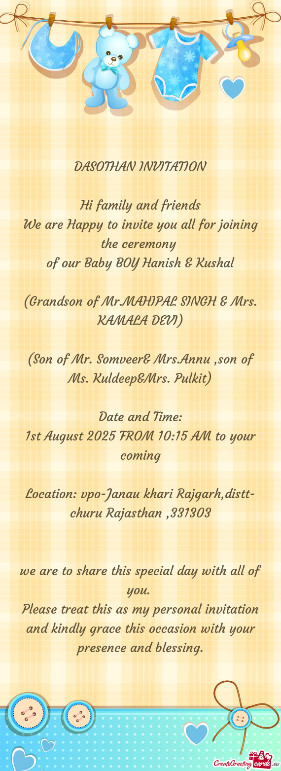 (Grandson of Mr.MAHIPAL SINGH & Mrs. KAMALA DEVI