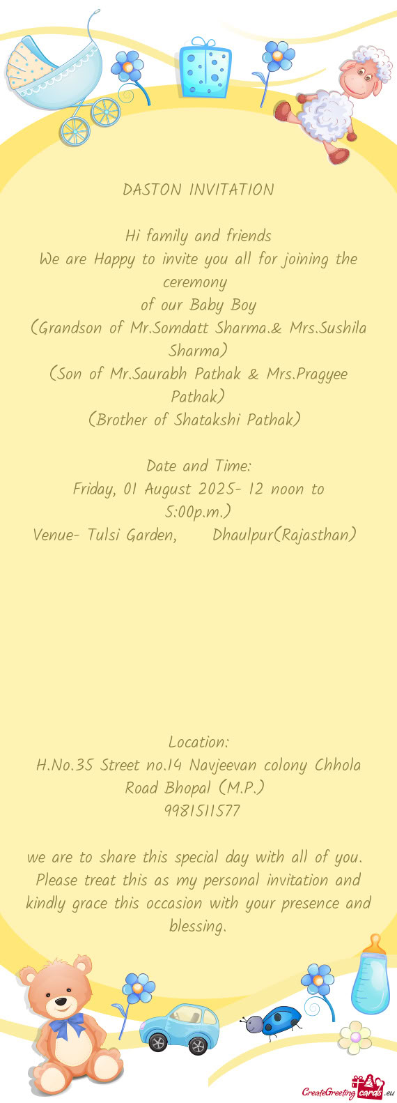 (Grandson of Mr.Somdatt Sharma.& Mrs.Sushila Sharma)