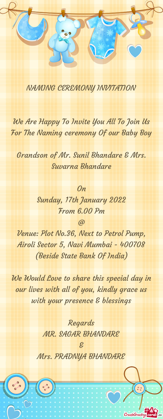Grandson of Mr. Sunil Bhandare & Mrs. Suvarna Bhandare