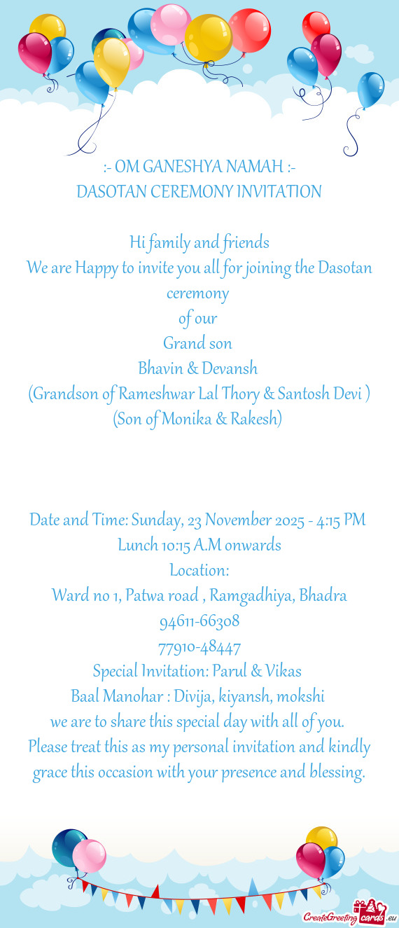 (Grandson of Rameshwar Lal Thory & Santosh Devi )