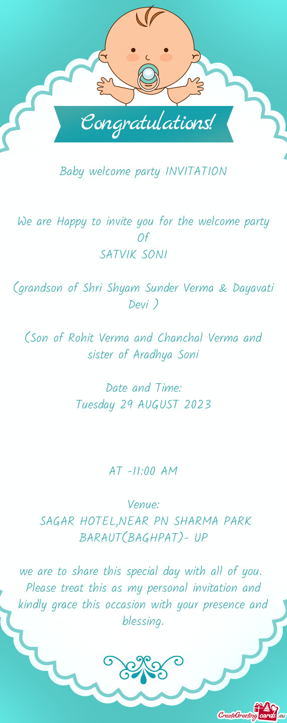 (grandson of Shri Shyam Sunder Verma & Dayavati Devi )