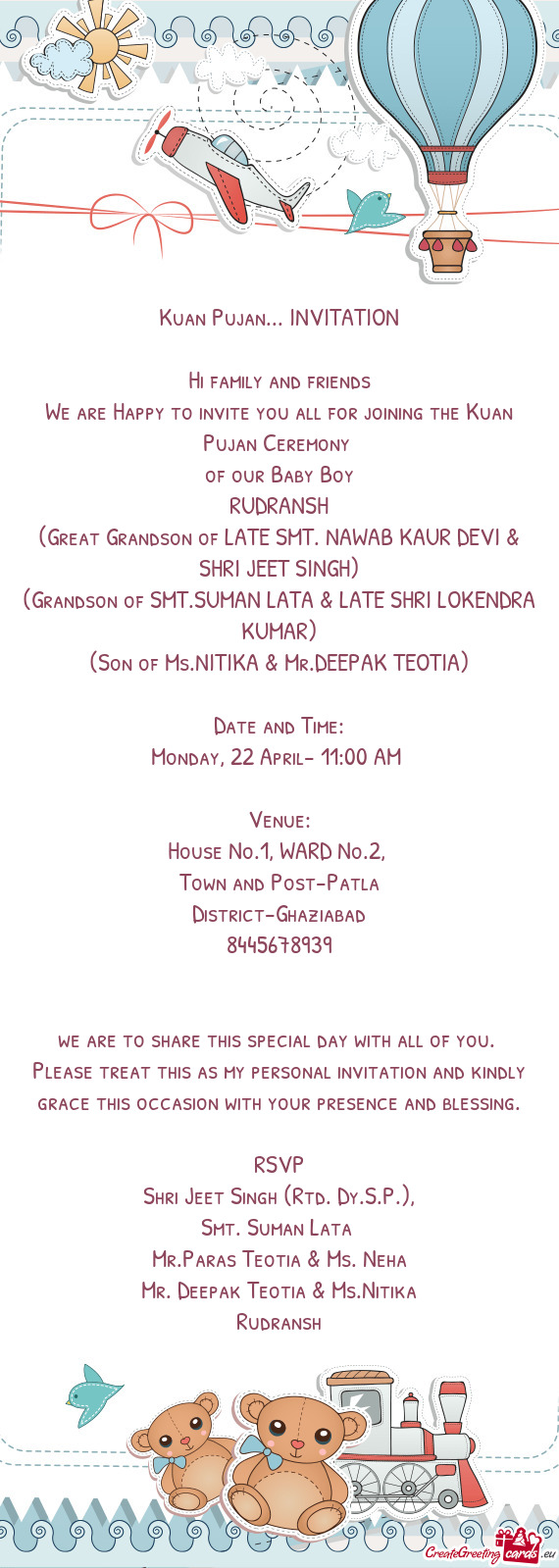 (Grandson of SMT.SUMAN LATA & LATE SHRI LOKENDRA KUMAR)