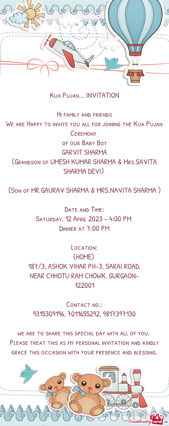 (Grandson of UMESH KUMAR SHARMA & Mrs.SAVITA SHARMA DEVI)