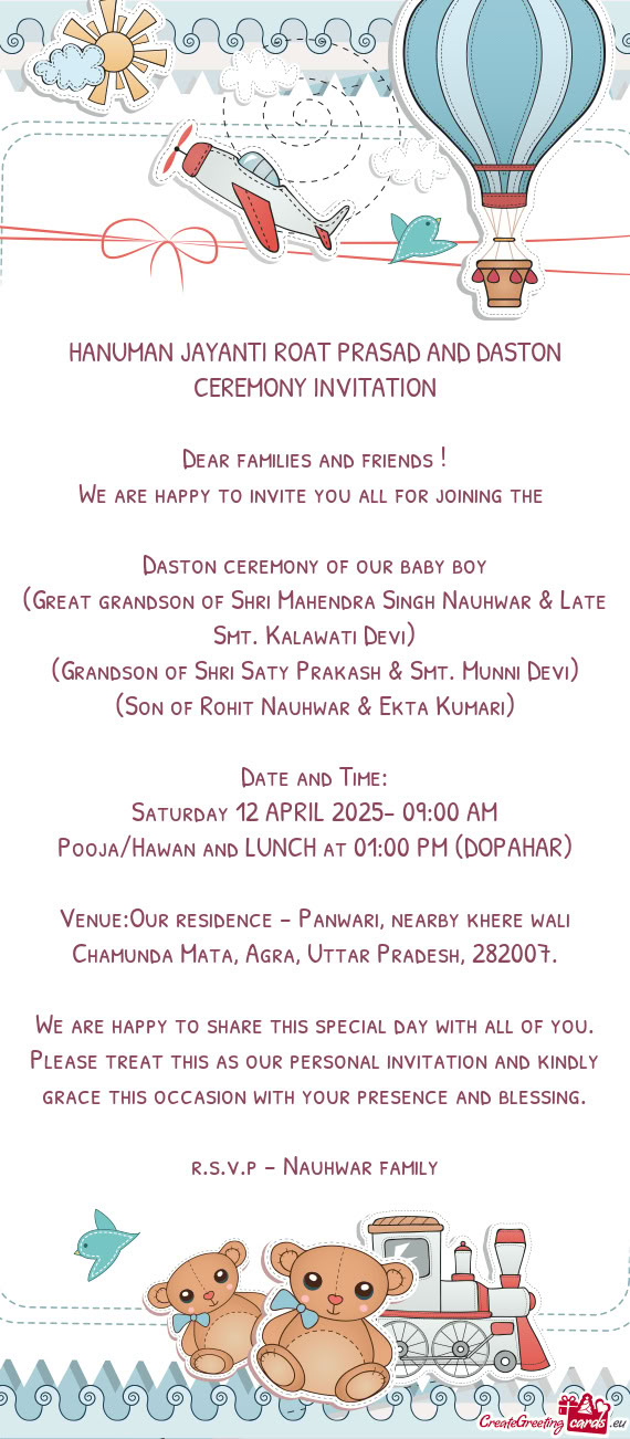 (Great grandson of Shri Mahendra Singh Nauhwar & Late Smt. Kalawati Devi)