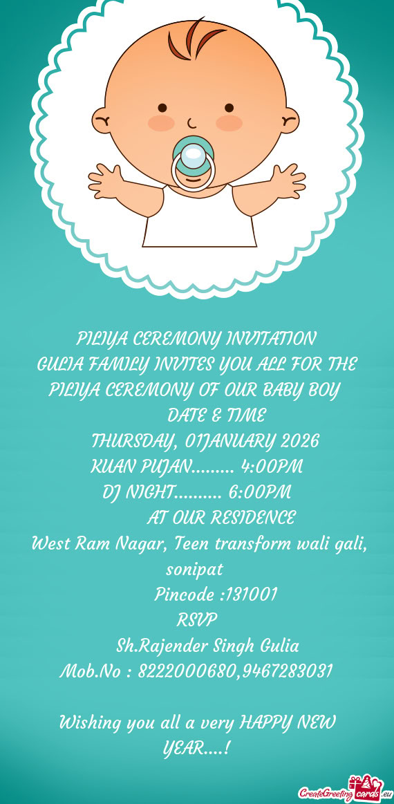 GULIA FAMILY INVITES YOU ALL FOR THE PILIYA CEREMONY OF OUR BABY BOY
