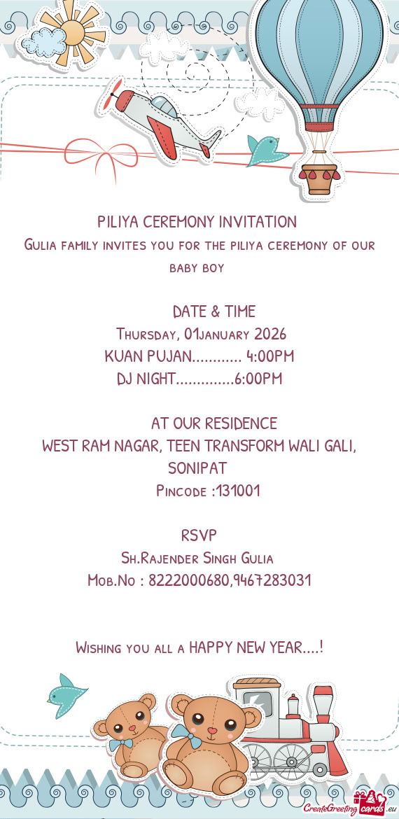 Gulia family invites you for the piliya ceremony of our baby boy