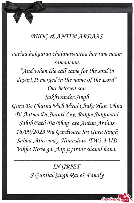 Guru De Charna Vich Viraj Chuke Han. Ohna Di Aatma Di Shanti Ley, Rakhe Sukhmani Sahib Path Da Bhog