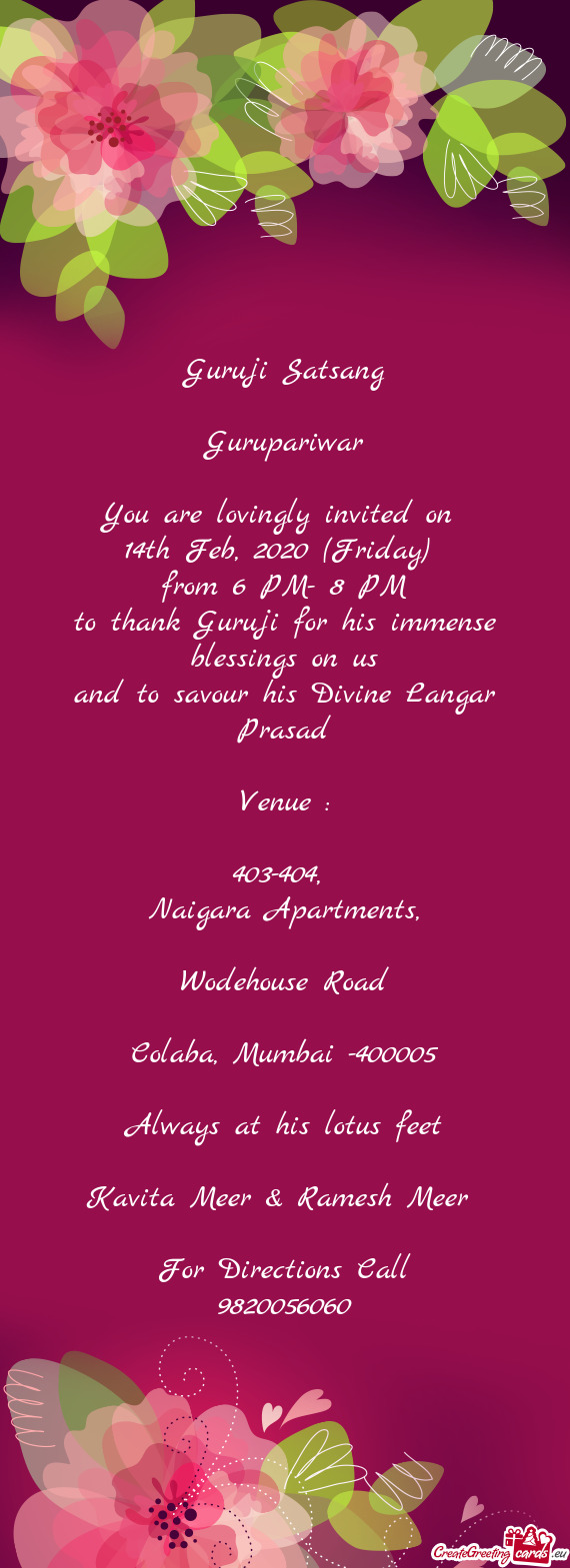 Guruji Satsang
 
 Gurupariwar
 
 You are lovingly invited on 
 14th Feb