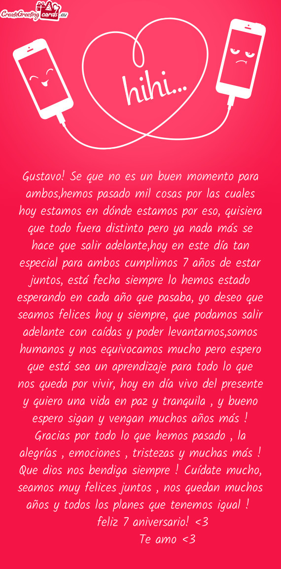 Gustavo! Se que no es un buen momento para ambos,hemos pasado mil cosas por las cuales hoy estamos e