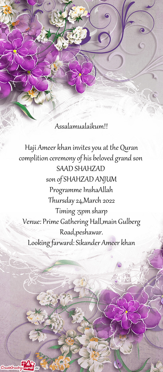 Haji Ameer khan invites you at the Quran complition ceremony of his beloved grand son