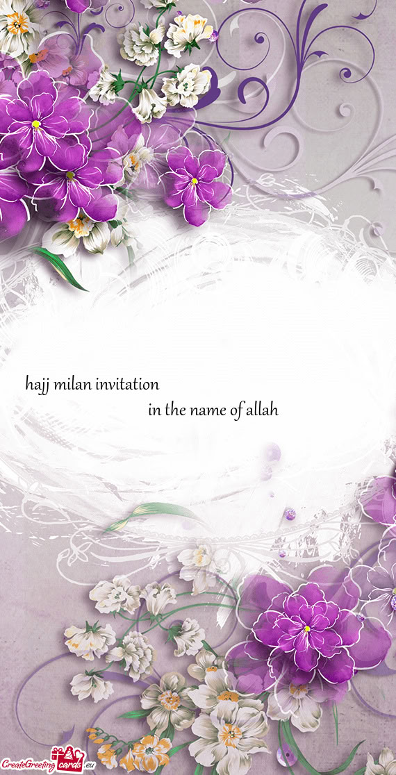 Hajj milan invitation                  in the n