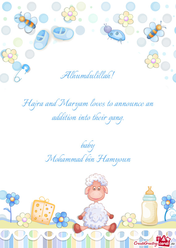 Hajra and Maryam loves to announce an addition into their gang