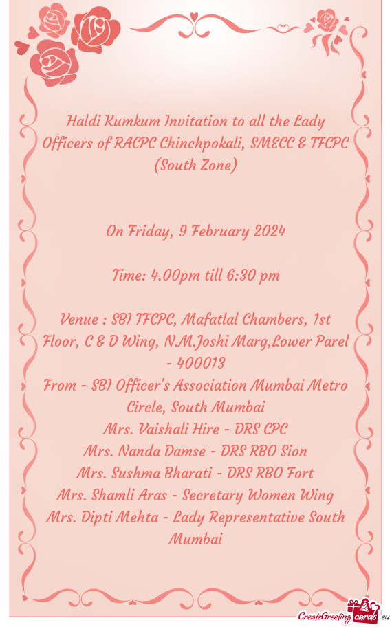 Haldi Kumkum Invitation to all the Lady Officers of RACPC Chinchpokali, SMECC & TFCPC (South Zone)