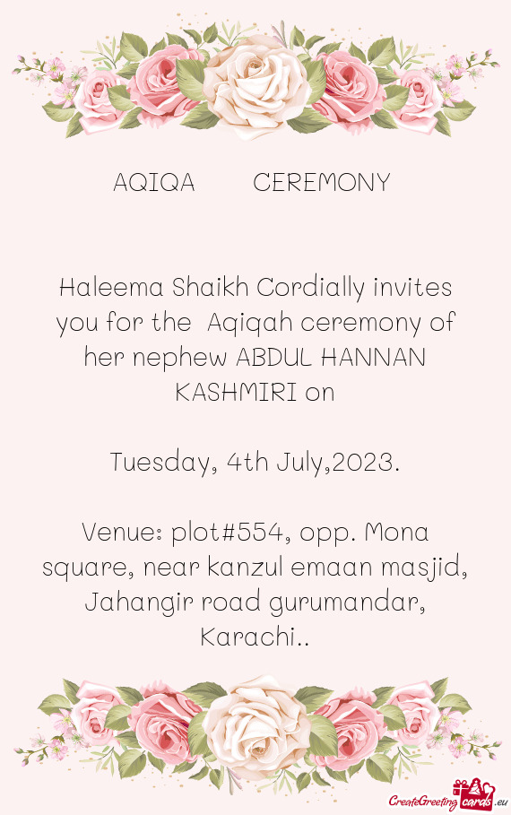 Haleema Shaikh Cordially invites