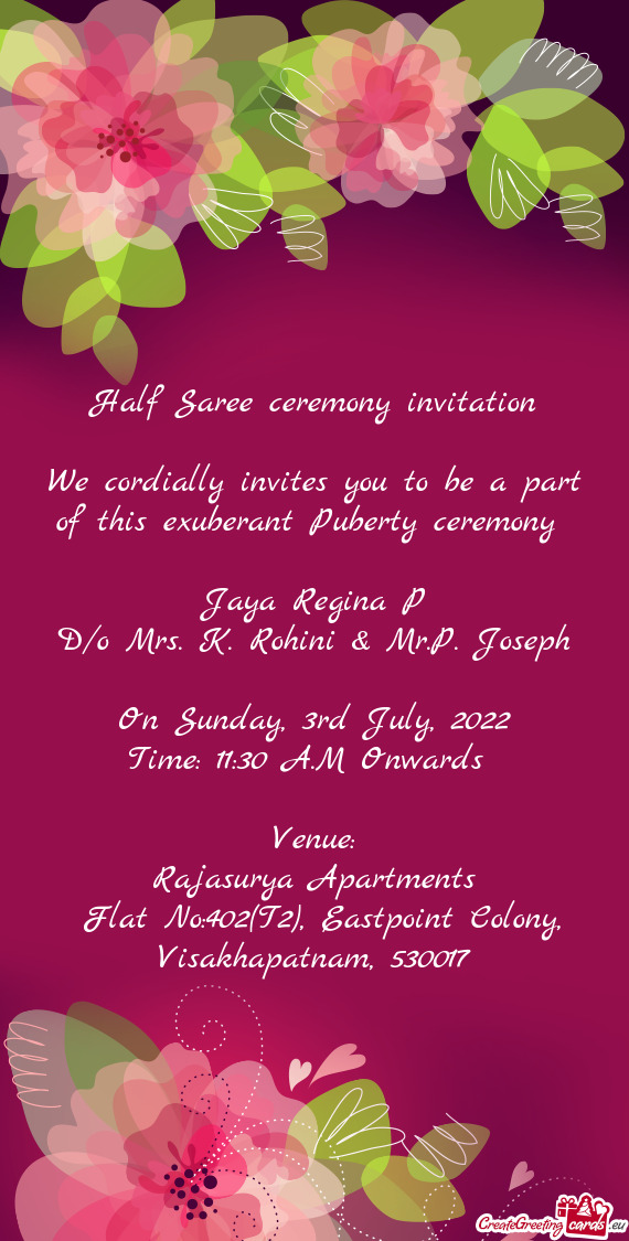 Half Saree ceremony invitation We cordially invites you to be a part of this exuberant Puberty ce