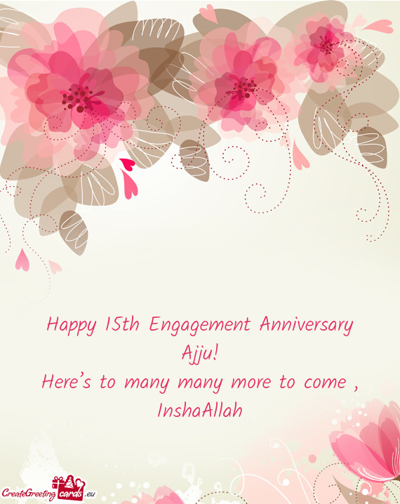 Happy 15th Engagement Anniversary Ajju