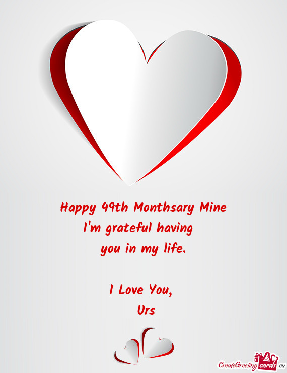 Happy 49th Monthsary Mine