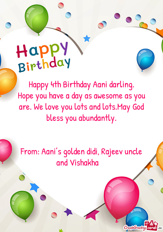 Happy 4th Birthday Aani darling