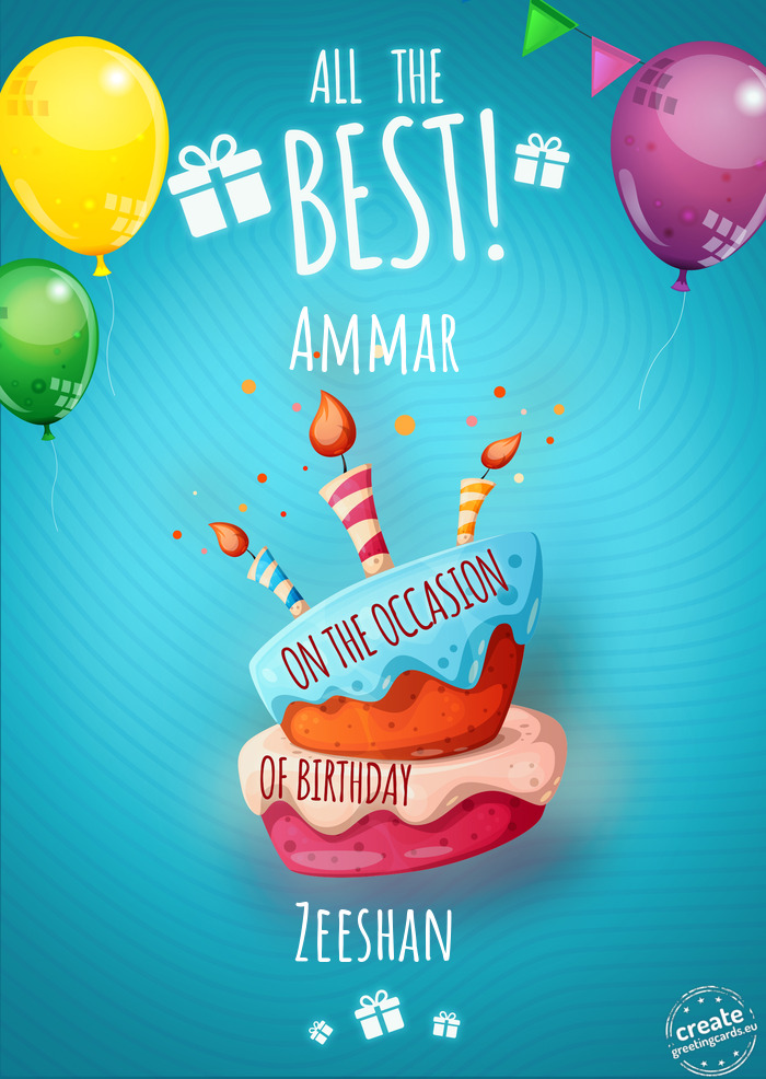 Happy Ammar happy birthday Zeeshan