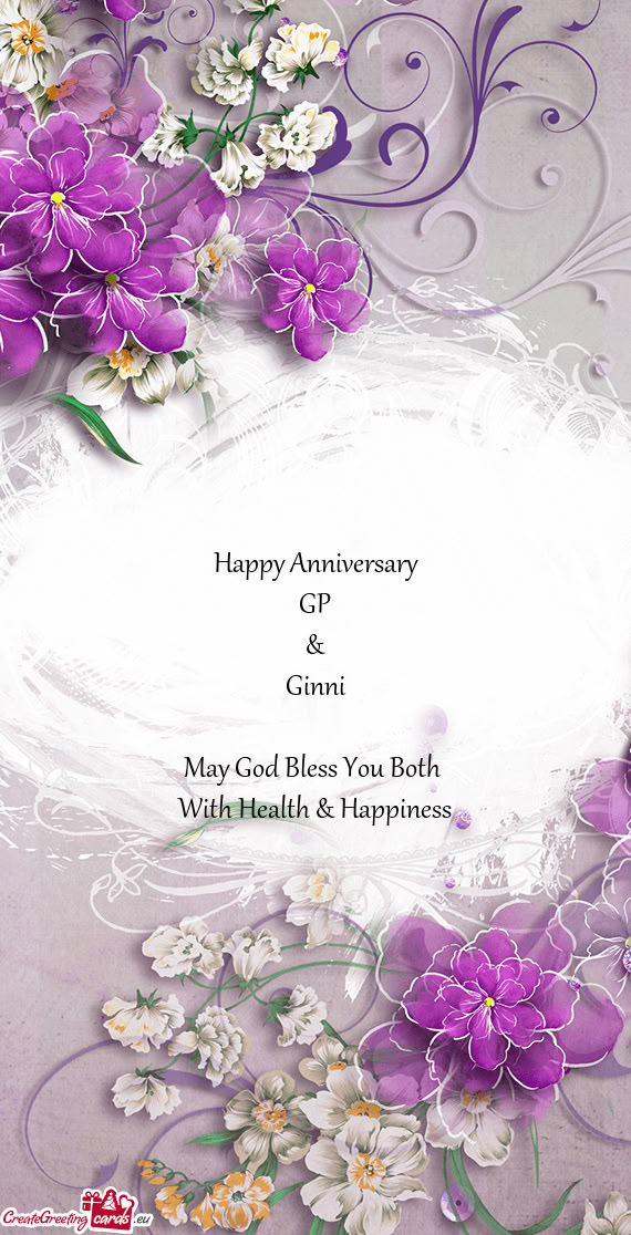 Happy Anniversary GP & Ginni May God Bless You Both With Health & Happiness