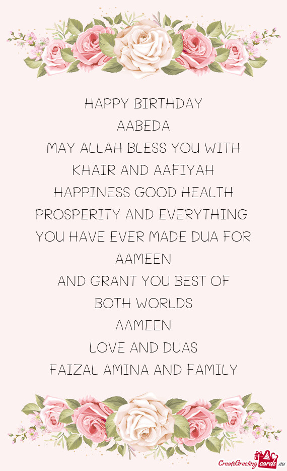 HAPPY BIRTHDAY AABEDA MAY ALLAH BLESS YOU WITH KHAIR AND AAFIYAH HAPPINESS GOOD HEALTH PROSPERIT