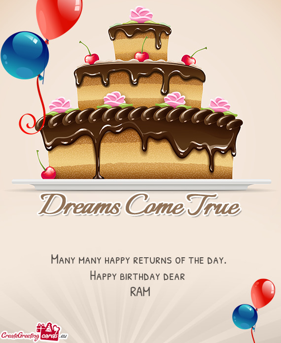Happy birthday dear 
 RAM