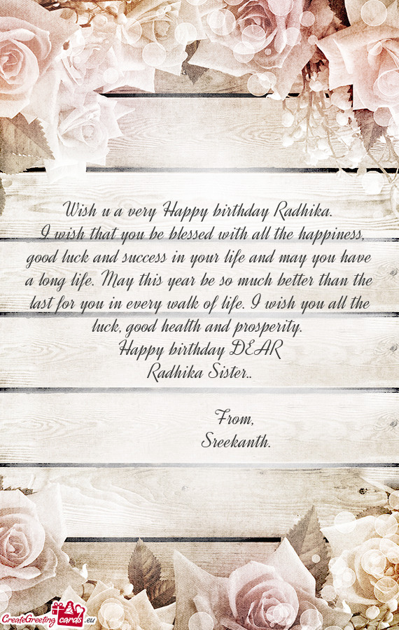   Happy birthday DEAR Radhika Sister