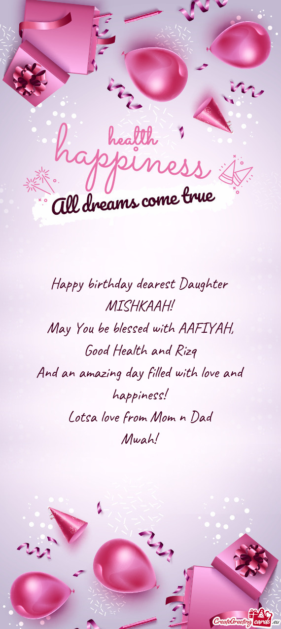 Happy birthday dearest Daughter