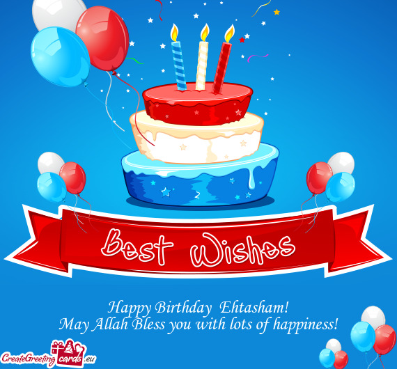 Happy Birthday Ehtasham