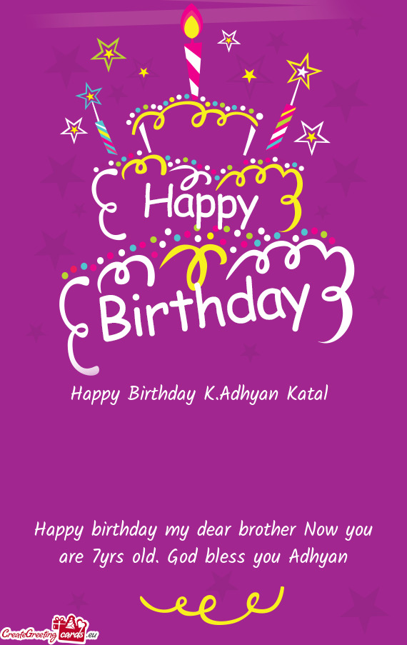 Happy Birthday K.Adhyan Katal