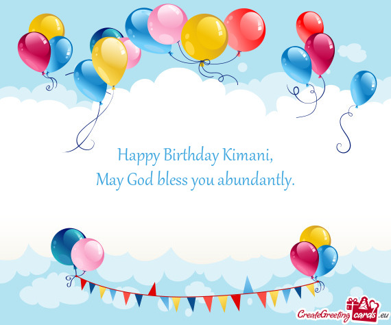 Happy Birthday Kimani