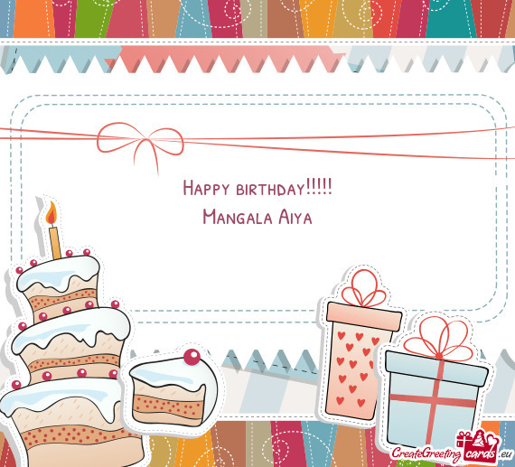 Happy birthday!!!!!
 Mangala Aiya