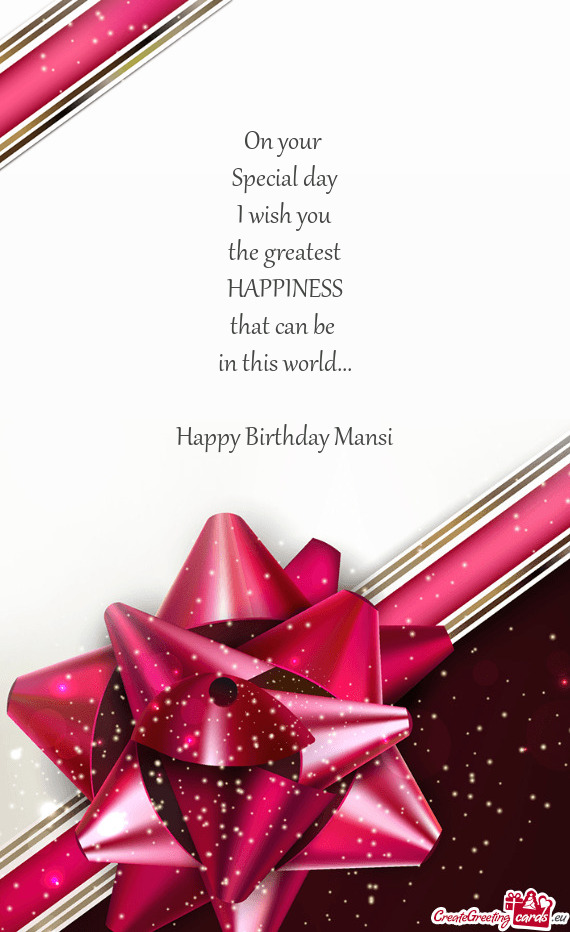 Happy Birthday Mansi