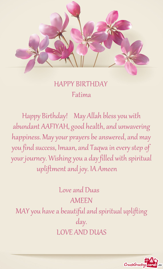 Happy Birthday! 🎂 May Allah bless you with abundant AAFIYAH, good health, and unwavering happines