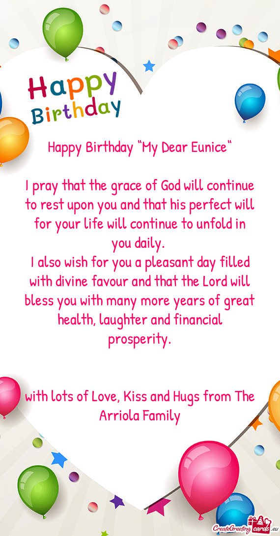 Happy Birthday “My Dear Eunice“