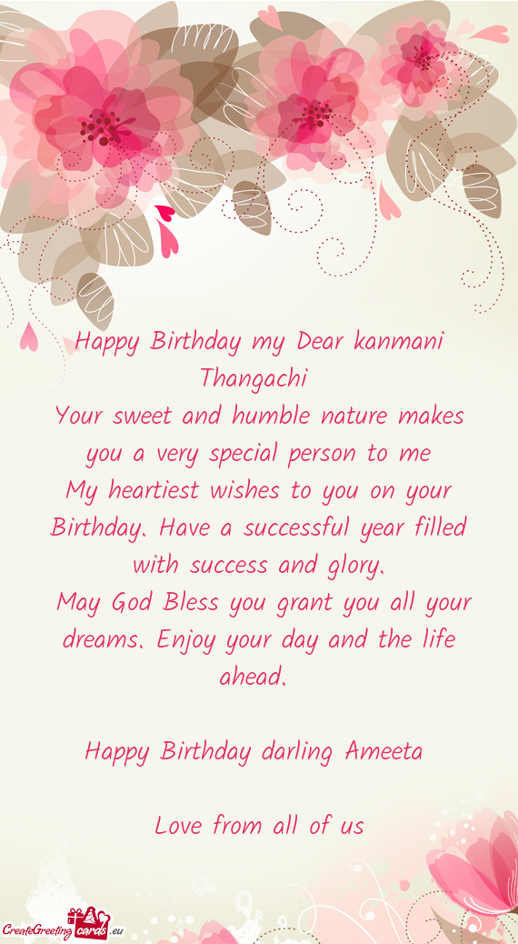 Happy Birthday my Dear kanmani Thangachi
