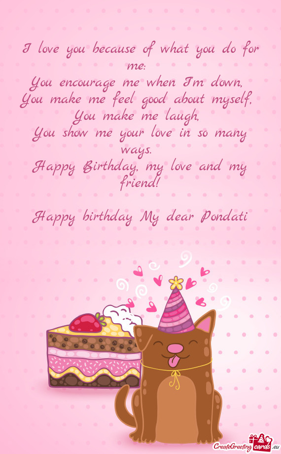 Happy birthday My dear Pondati