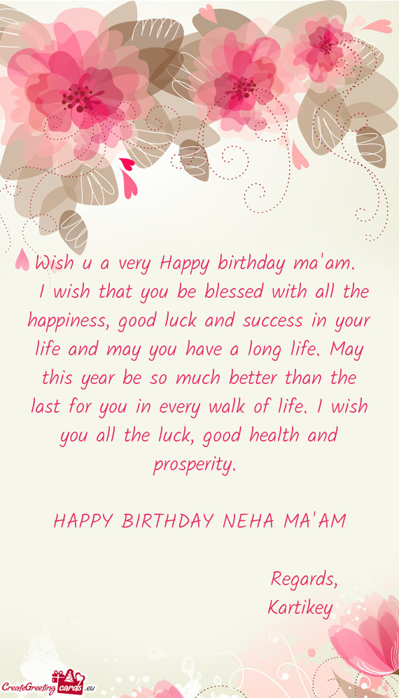 HAPPY BIRTHDAY NEHA MA'AM