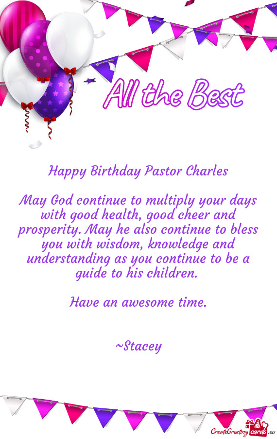 Happy Birthday Pastor Charles