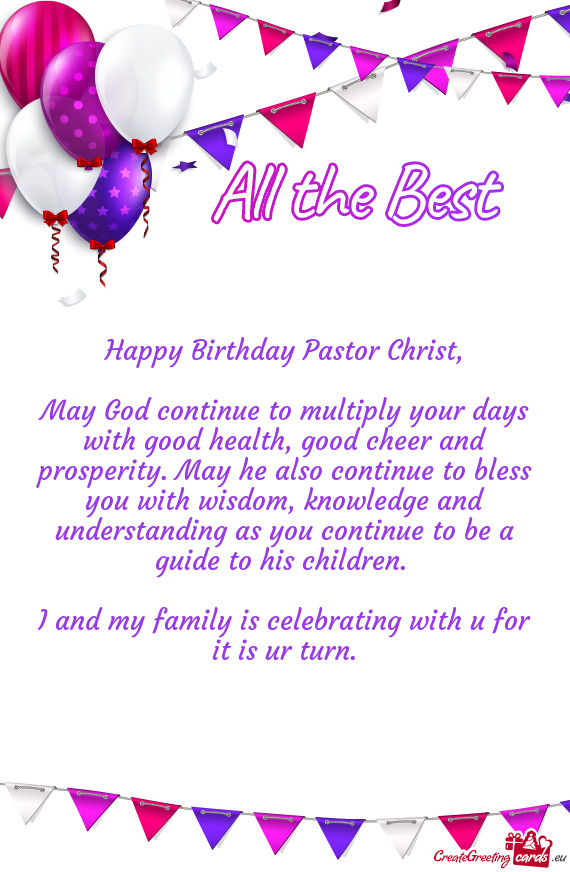 Happy Birthday Pastor Christ