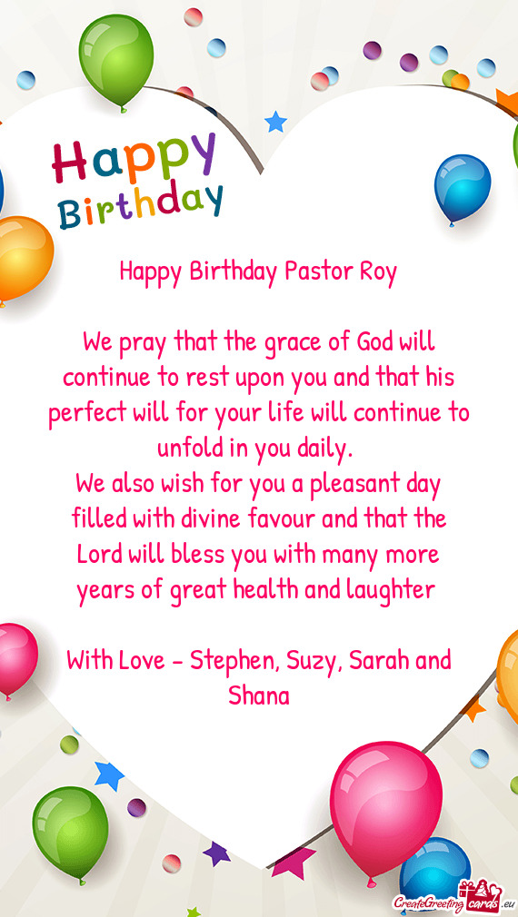 Happy Birthday Pastor Roy