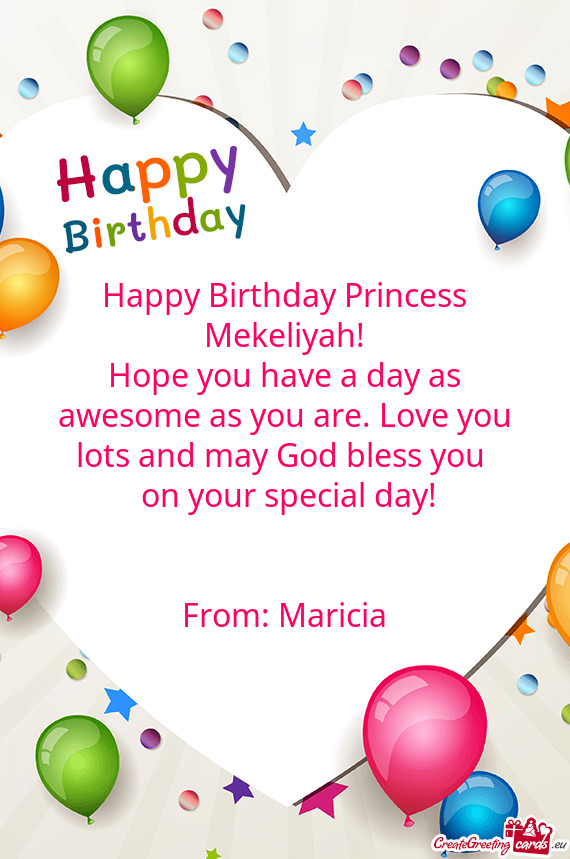 Happy Birthday Princess Mekeliyah