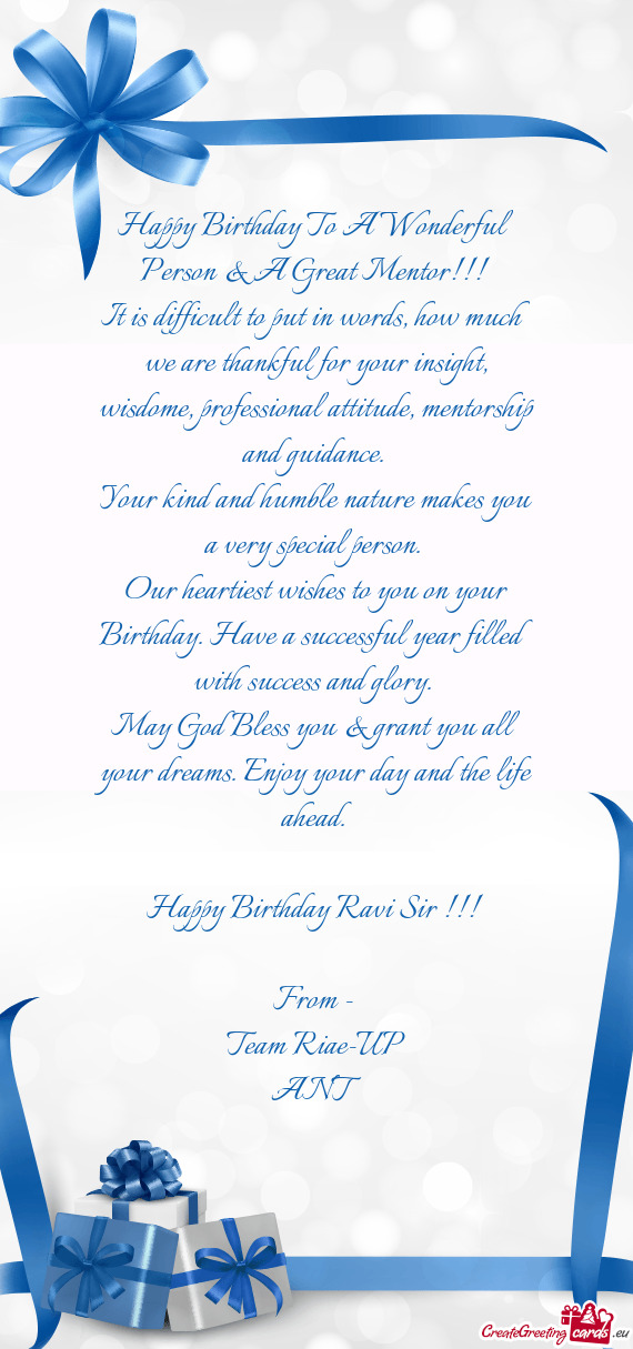 Happy Birthday Ravi Sir !!! 
 
 From - 
 Team Riae-UP
 ANT