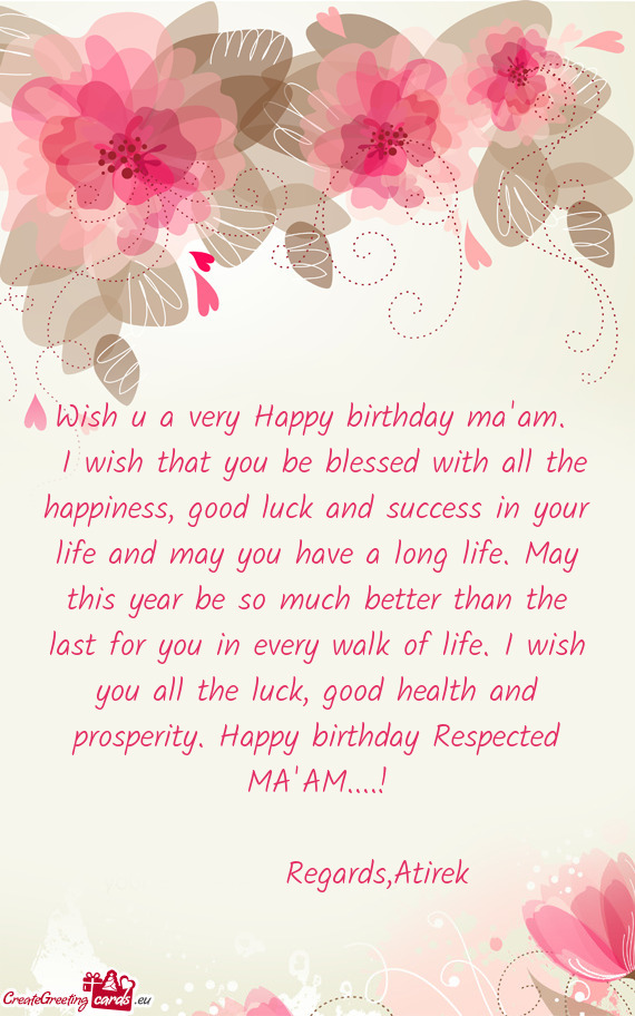 ?Happy birthday Respected MA