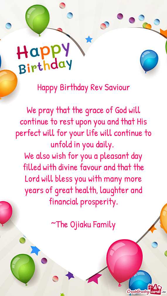Happy Birthday Rev Saviour