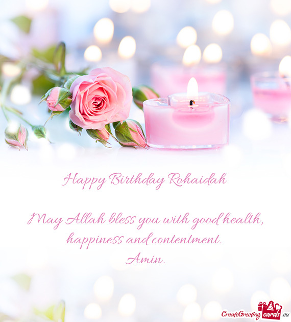 Happy Birthday Rohaidah