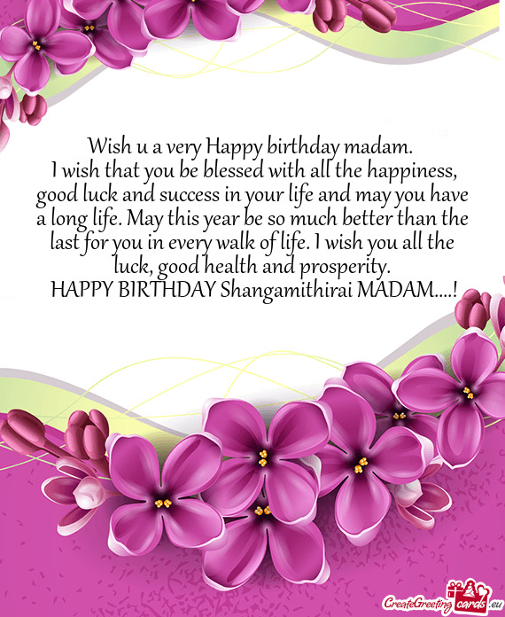  HAPPY BIRTHDAY Shangamithirai MADAM