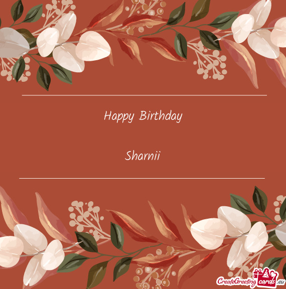 Happy Birthday Sharnii