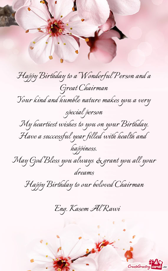 Happy Birthday to a Wonderful Person and a Great Chairman